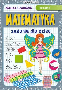 Okładka książki Matematyka Zadania dla dzieci Poziom II