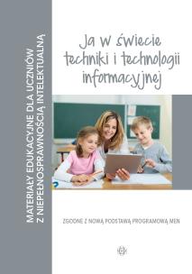Okładka książki Materiały edukacyjne... - Ja w świecie techniki..