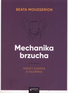 Okładka książki Mechanika brzucha