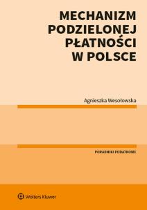 Okładka książki Mechanizm podzielonej płatności w Polsce