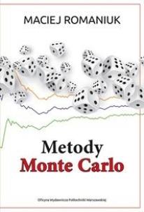 Metody Monte Carlo. Autor: Maciej Romaniuk. Multiszop.pl Okładka książki Metody Monte Carlo