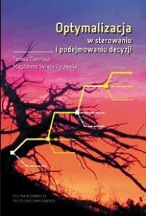 Okładka książki Optymalizacja w sterowaniu i podejmowaniu decyzji