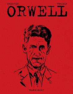 Orwell. Autor: Christin Pierre, Sebastien Verdie. Multiszop.pl Okładka książki Orwell