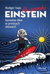 Okładka książki Po prostu Einstein. Genialne idee w prostych...