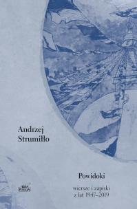 Okładka książki Powidoki. Wiersze i zapiski z lat 1947-2019