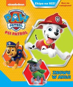 Okładka książki Psi patrol Ekipa na 102!