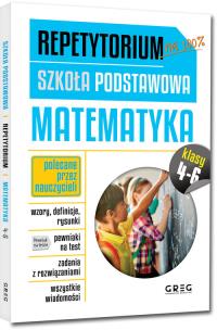Repetytorium - szkoła podstawowa. Matematyka, kl. 4-6. Autor: Roman Gancarczyk. Multiszop.pl Okładka książki Repetytorium - szkoła podstawowa. Matematyka, kl. 4-6