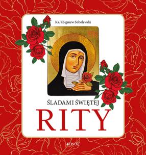 Okładka książki Śladami Świętej Rity tw.