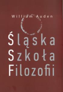 Okładka książki Śląska Szkoła Filozofii