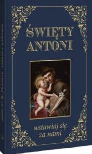 Okładka książki Święty Antoni. Wstawiaj się za nami BR