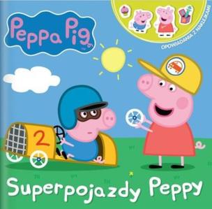 Okładka książki Świnka Peppa. Opowiadania z.. Superpojazdy Peppy