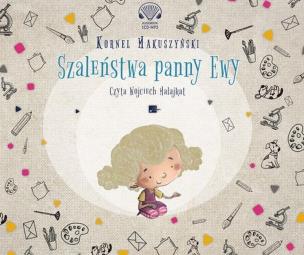 Okładka książki Szaleństwa panny Ewy - Audiobook