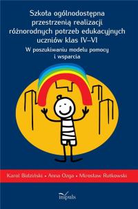 Okładka książki Szkoła ogólnodostępna przestrzenią realizacji..