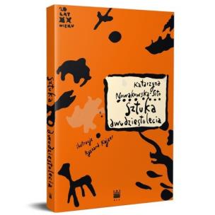 Okładka książki Sztuka dwudziestolecia. Formy i konteksty