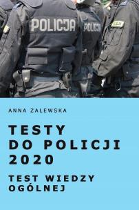 Okładka książki Testy do Policji 2020 Test wiedzy ogólnej