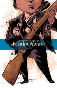 Okładka książki Umbrella Academy 2 Dallas