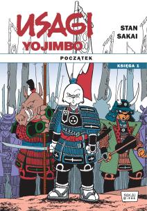 Okładka książki Usagi Yojimbo. Początek. Księga 1