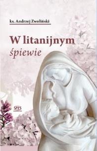Okładka książki W litanijnym śpiewie