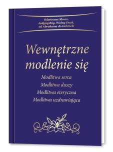 Okładka książki Wewnętrzne modlenie się