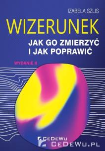 Okładka książki Wizerunek - jak go zmierzyć... w.2020