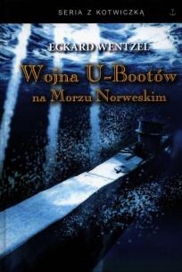 Okładka książki Wojna U-bootów na Morzu Norweskim