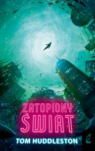 Okładka książki ZATOPIONY ŚWIAT