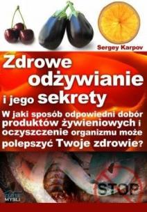 Okładka książki Zdrowe odżywianie i jego sekrety