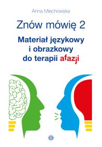 Okładka książki Znów mówię 2. Materiał językowy i obrazkowy...