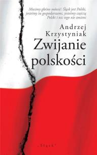 Okładka książki Zwijanie polskości