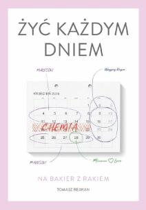 Okładka książki Żyć każdym dniem