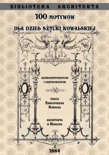 Okładka książki 100 motywów dla dzieł sztuki kowalskiej