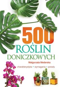 Okładka książki 500 ROŚLIN DONICZKOWYCH