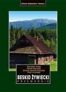 Okładka książki BESKID ŻYWIECKI PRZEWODNIK WYD. 3