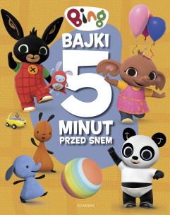 Okładka książki Bing. Bajki 5 minut przed snem