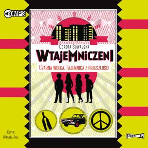Okładka książki CD MP3  CZARNA WOŁGA TAJEMNICA Z PRZESZŁOŚCI WTAJEMNICZENI TOM 2