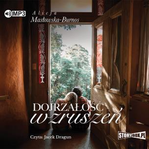 Okładka książki CD MP3 DOJRZAŁOŚĆ WZRUSZEŃ