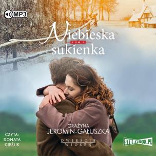 Okładka książki CD MP3 NIEBIESKA SUKIENKA DWIEŚCIE WIOSEN TOM 2