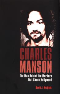 Okładka książki Charles Manson : The Man Who M