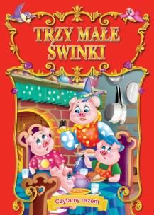 Okładka książki Czytamy razem. Trzy małe świnki
