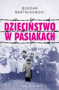 Okładka książki Dzieciństwo w pasiakach DL