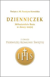 Dzienniczek. Miłosierdzie Boże w duszy. Autor: Św. s. M. Faustyna Kowalska. Multiszop.pl Okładka książki Dzienniczek. Miłosierdzie Boże w duszy