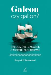 Okładka książki Galeon czy galion?