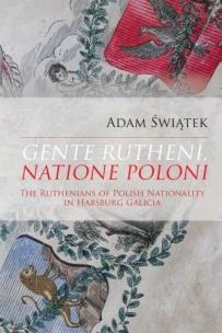 Okładka książki Gente Rutheni, Natione Poloni