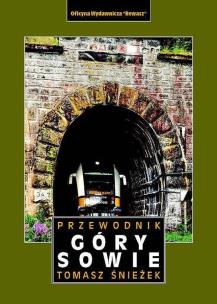 Okładka książki GÓRY SOWIE PRZEWODNIK WYD. 3