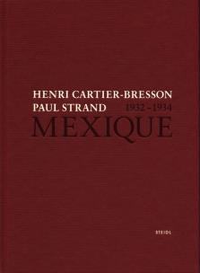 Okładka książki Henri Cartier-Bresson Paul Strand Mexique 1932-1934