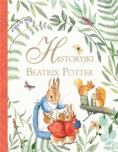 Okładka książki Historyjki Beatrix Potter