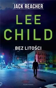 Okładka książki Jack Reacher. Bez litości