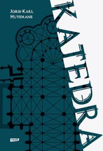Katedra. Autor: Joris-Karl Huysmans. Multiszop.pl Okładka książki Katedra