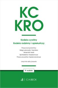 Okładka książki KODEKS CYWILNY. KODEKS RODZINNY I OPIEKUŃCZY ORAZ USTAWY TOWARZYSZĄCE WYD. 9