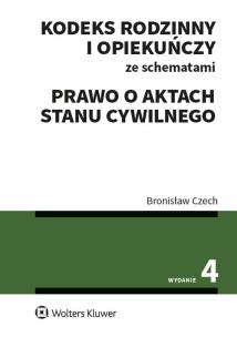 Okładka książki Kodeks rodzinny i opiekuńczy ze schematami w.4/2020 Prawo o aktach stanu cywilnego